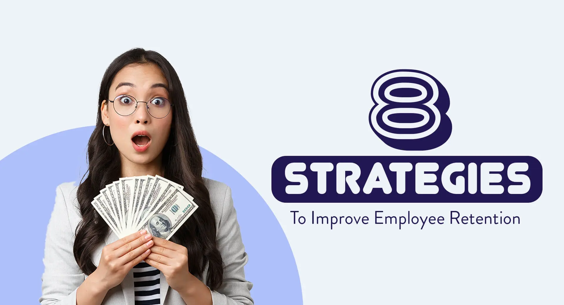 8 estrategias para mejorar la retención de empleados