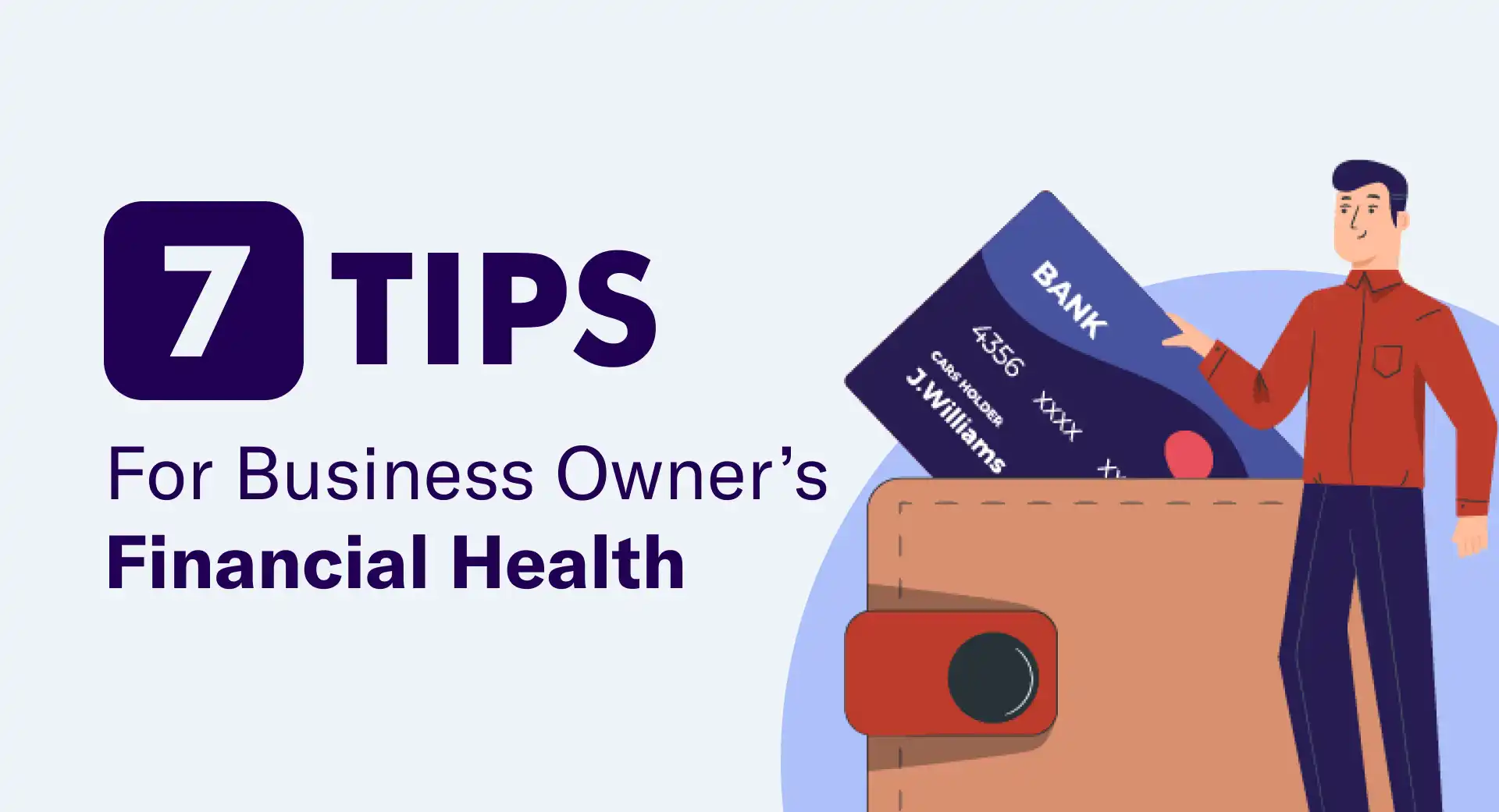 7 consejos para la salud financiera de los propietarios de empresas