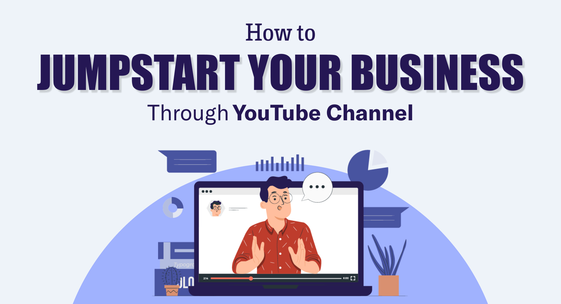 Dê início ao seu negócio através do canal do YouTube