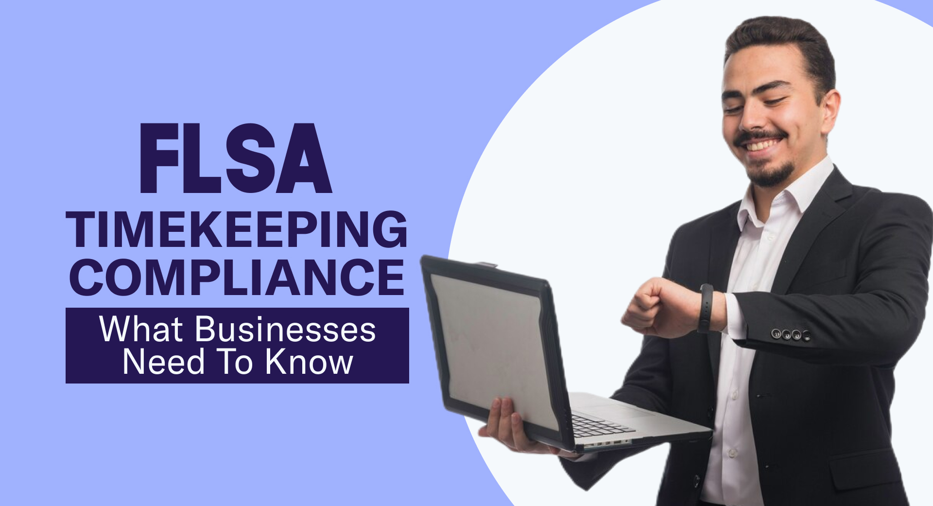 FLSA Timekeeping Compliance