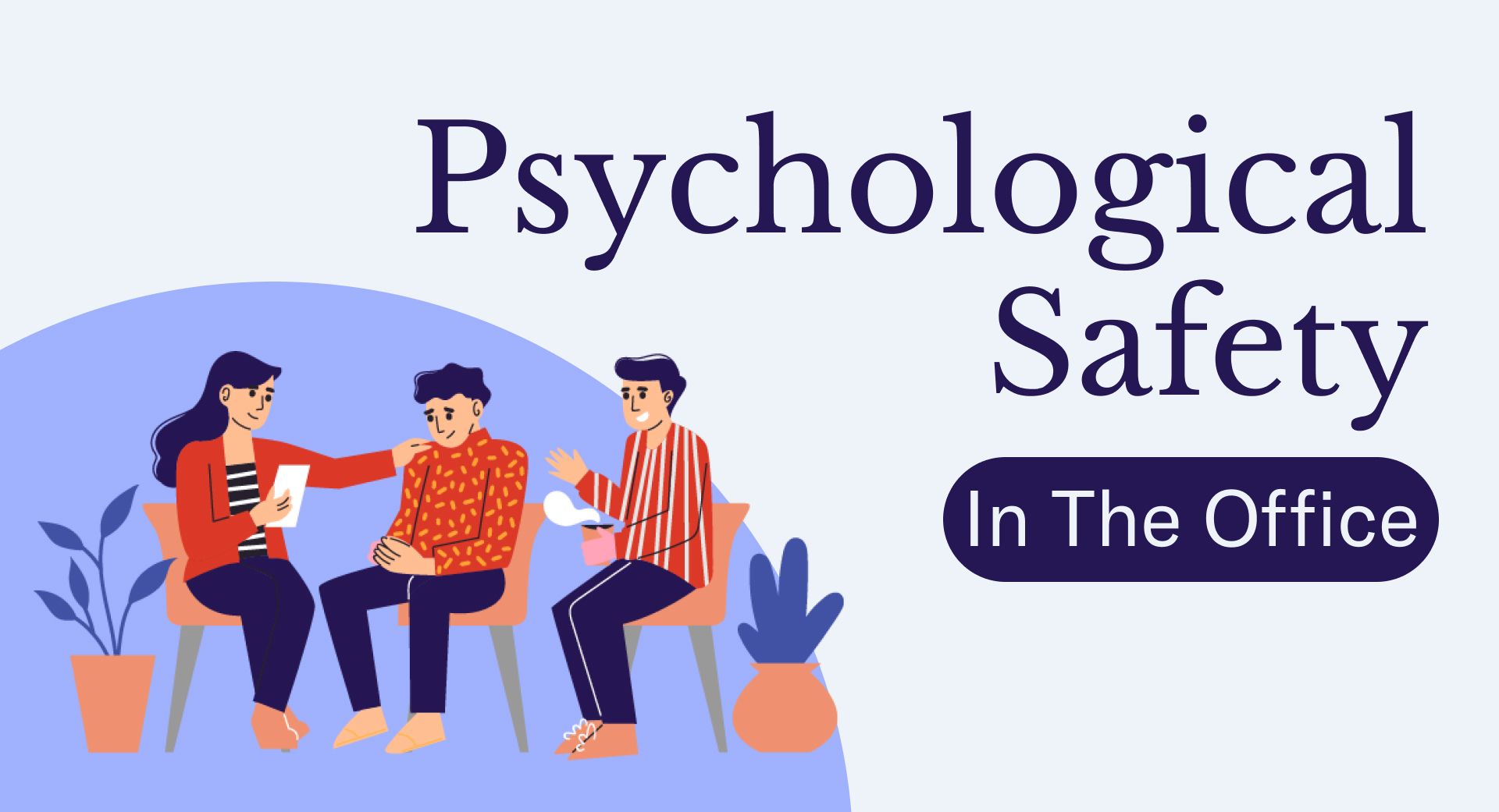 Psychological-Safety-In-The-Office