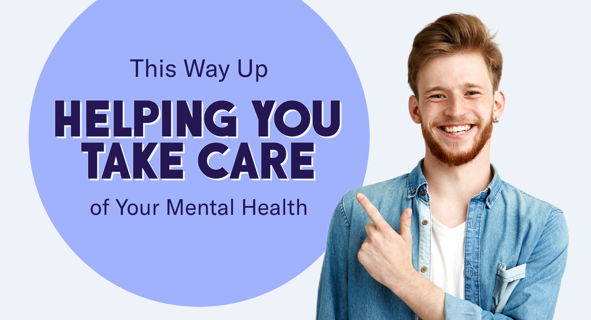 THIS WAY UP Helping You Take Care of Your Mental Health
