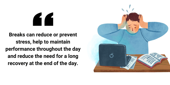 breaks can reduce stress