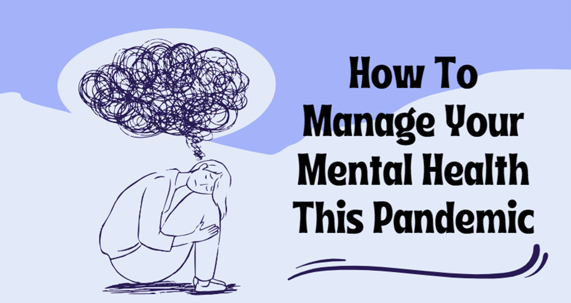 Cómo gestionar su salud mental durante esta pandemia